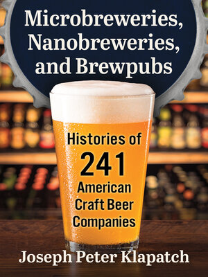 cover image of Microbreweries, Nanobreweries, and Brewpubs